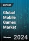 Global Mobile Games Market by Monetization (In-app Purchases, Paid Apps), Category (Action, Kids Games, Puzzle), Platform - Forecast 2024-2030 - Product Image
