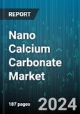 Nano Calcium Carbonate Market by Grade, Application - Global Forecast 2025-2030- Product Image