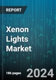 Xenon Lights Market by Type, Application - Global Forecast 2025-2030- Product Image