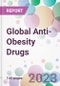 Global Anti-Obesity Drugs Market Analysis & Forecast 2024-2034: Market By Drug; By Mechanism Of Action; By Route Of Administration; By Distribution Channel; and By Region - Product Image