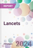 Lancets Market Analysis & Forecast to 2024-2034- Product Image