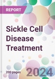 Sickle Cell Disease Treatment Market Analysis & Forecast to 2024-2034- Product Image