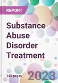 Substance Abuse Disorder Treatment Market Analysis & Forecast 2024-2034: Market By Treatment; By End-user; and By Region- Product Image