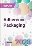 Adherence Packaging Market Analysis & Forecast 2024-2034: Market By Type; By Material; By Packaging; By End-user; and By Region- Product Image