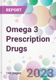 Omega 3 Prescription Drugs Market Analysis & Forecast 2024-2034: Market By Drug; By Application; By Distribution Channel; and By Region- Product Image