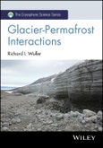 Glacier-Permafrost Interactions. Edition No. 1. The Cryosphere Science Series- Product Image