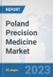 Poland Precision Medicine Market: Prospects, Trends Analysis, Market Size and Forecasts up to 2030 - Product Thumbnail Image