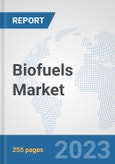 Biofuels Market: Global Industry Analysis, Trends, Market Size, and Forecasts up to 2030- Product Image