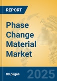 Phase Change Material Market Insights 2025, Analysis and Forecast to 2030, by Market Participants, Regions, Technology, Application- Product Image