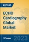 ECHO Cardiography Global Market Insights 2023, Analysis and Forecast to 2028, by Manufacturers, Regions, Technology, Product Type - Product Thumbnail Image