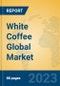 White Coffee Global Market Insights 2023, Analysis and Forecast to 2028, by Manufacturers, Regions, Technology, Product Type - Product Thumbnail Image