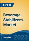 Beverage Stabilizers Market - Global Industry Size, Share, Trends, Opportunity, and Forecast, 2018-2028- Product Image