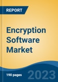 Encryption Software Market - Global Industry Size, Share, Trends, Opportunity, and Forecast, 2018-2028F- Product Image