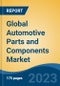 Global Automotive Parts and Components Market - Global Industry Size, Share, Trends, Opportunity, and Forecast, 2018-2028 - Product Thumbnail Image