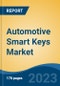 Automotive Smart Keys Market - Global Industry Size, Share, Trends, Opportunity, and Forecast, 2018-2028 - Product Thumbnail Image