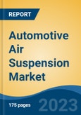 Automotive Air Suspension Market - Global Industry Size, Share, Trends Opportunity, and Forecast 2018-2028- Product Image