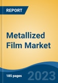 Metallized Film Market - Global Industry Size, Share, Trends, Opportunity, and Forecast, 2018-2028- Product Image