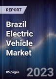 Brazil Electric Vehicle Market Outlook to 2028- Product Image