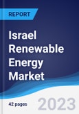 Israel Renewable Energy Market Summary, Competitive Analysis and Forecast to 2027- Product Image