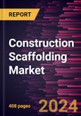 Construction Scaffolding Market Size and Forecast, Global and Regional Share, Trend, and Growth Opportunity Analysis Report Coverage: By Type, Offering [Scaffolding Products and Rental Solutions], Application, and Geography- Product Image