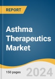 Asthma Therapeutics Market Size, Share & Trends Analysis Report by Drug Class (Anti- inflammatory, Bronchodilators), Product (Inhalers, Nebulizers), Routeof Administration (Oral, Inhaled), Region, and Segment Forecasts, 2024-2030- Product Image