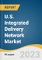 U.S. Integrated Delivery Network Market Size, Share & Trends Analysis Report, By Integration Model (Vertical, Horizontal), By Service Type (Acute Care/Hospitals, Primary Care, Long-term Health, Specialty Clinics), And Segment Forecasts, 2023 - 2030 - Product Image
