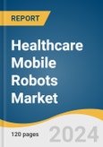 Healthcare Mobile Robots Market Size, Share & Trends Analysis Report by Type (Hospital Robots, Care Robots, Imaging Assistance), End-use (Hospitals, Research Institutes), Region, and Segment Forecasts, 2024-2030- Product Image