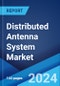 Distributed Antenna System Market Report by Offering, System Type, Coverage, Technology, End Use, and Region 2024-2032 - Product Thumbnail Image