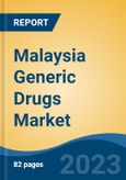 Malaysia Generic Drugs Market, Competition, Forecast & Opportunities, 2028- Product Image