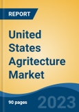 United States Agritecture Market, Competition, Forecast & Opportunities, 2028- Product Image