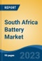 South Africa Battery Market, Competition, Forecast & Opportunities, 2028 - Product Image
