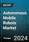 Autonomous Mobile Robots Market by Offering, Payload Capacity, Navigation Technology, Application, End-Use - Global Forecast 2025-2030 - Product Image