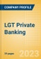 LGT Private Banking - Competitor Profile - Product Thumbnail Image