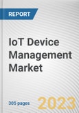IoT Device Management Market By Component, By Enterprise Size, By End User: Global Opportunity Analysis and Industry Forecast, 2023-2032- Product Image
