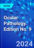 Ocular Pathology. Edition No. 9- Product Image