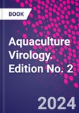 Aquaculture Virology. Edition No. 2- Product Image