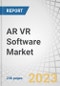 AR VR Software Market by Technology Type (AR Software, VR Software), Software Type (Software Development Kit, Game Engine), Vertical (Media & Entertainment, Retail & eCommerce, Manufacturing, Healthcare) and Region - Forecast to 2028 - Product Thumbnail Image