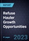 Refuse Hauler Growth Opportunities, Forecast to 2030 - Product Thumbnail Image