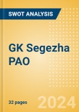 GK Segezha PAO (SGZH) - Financial and Strategic SWOT Analysis Review- Product Image