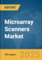 Microarray Scanners Market Report 2025 - Product Thumbnail Image