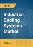 Industrial Cooling Systems Market Report 2025- Product Image