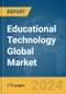 Educational Technology Global Market Report 2024 - Product Thumbnail Image