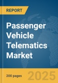 Passenger Vehicle Telematics Market Report 2025- Product Image