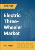 Electric Three-Wheeler Market Report 2025- Product Image