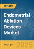 Endometrial Ablation Devices Market Report 2025- Product Image