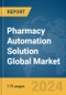 Pharmacy Automation Solution Global Market Report 2024 - Product Thumbnail Image