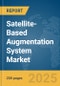 Satellite-Based Augmentation System Market Report 2025 - Product Image