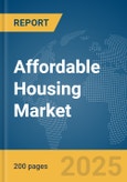 Affordable Housing Market Report 2025- Product Image