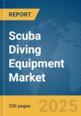 Scuba Diving Equipment Market Report 2025- Product Image