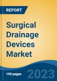 Surgical Drainage Devices Market - Industry Size, Share, Trends, Opportunity, and Forecast, 2018-2028- Product Image